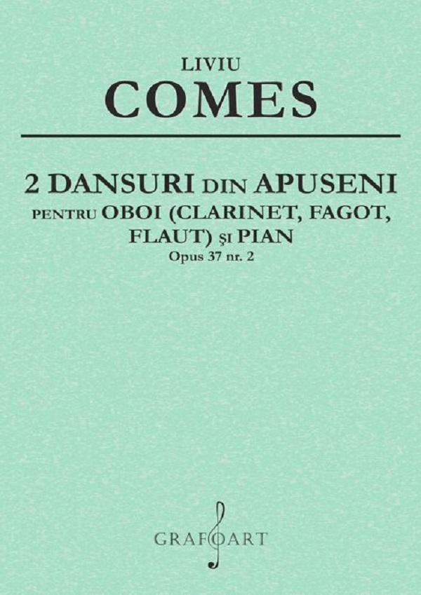 Cartea 2 Dansuri din Apuseni, Opus 37 nr.2 de Liviu Comes