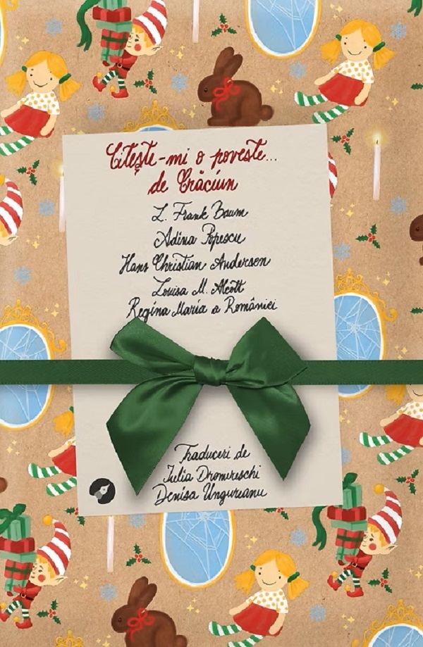 Cartea Citește-mi o poveste...de Crăciun de Louisa M. Alcott, Regina Maria, Frank Baum, Adina Popescu, Hans Christian Andersen