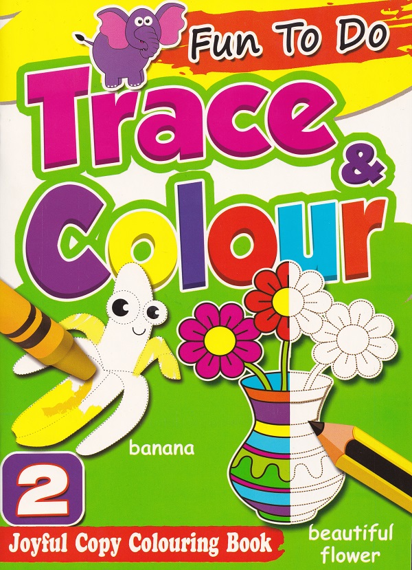 Cartea Fun to do trace and color 2 – Editura ANTEEA