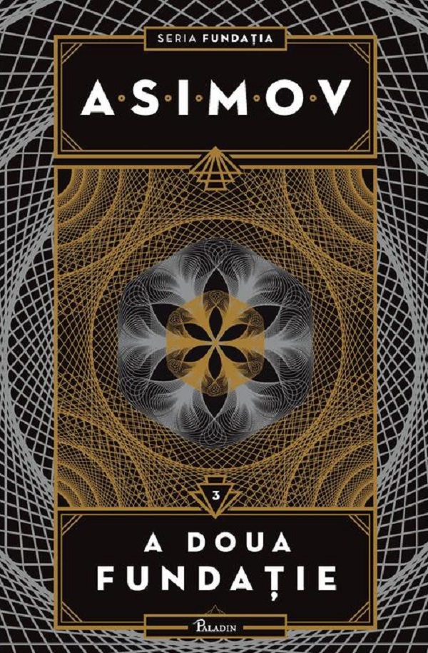 Cartea A doua fundație. Seria Fundația Vol.3 de Isaac Asimov