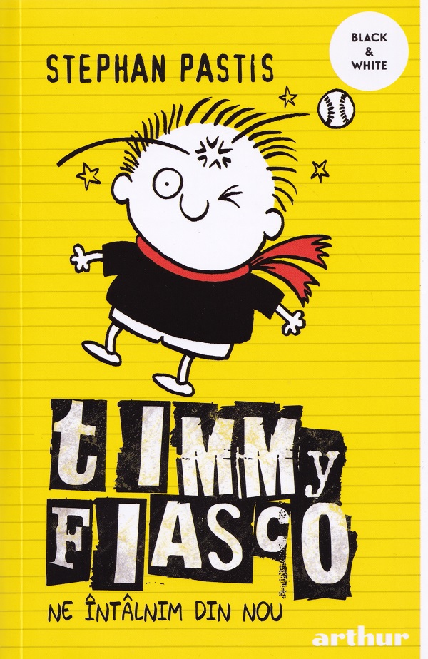 Cartea Timmy Fiasco Vol.3: Ne întâlnim din nou de Stephan Pastis