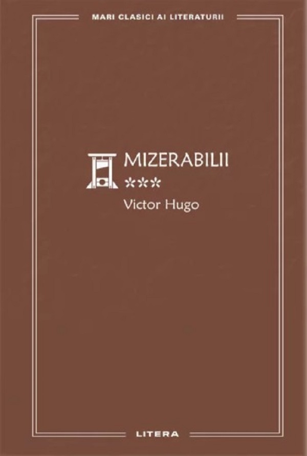 Cartea Mizerabilii Vol.3 de Victor Hugo