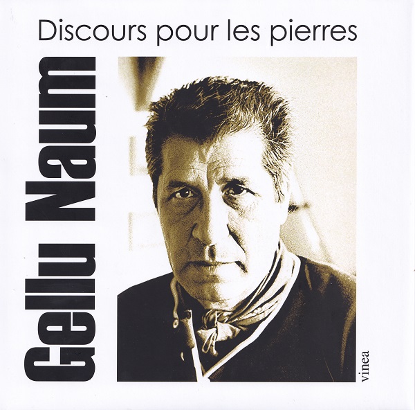 Discours pour les pierres, Gellu Naum – copertă