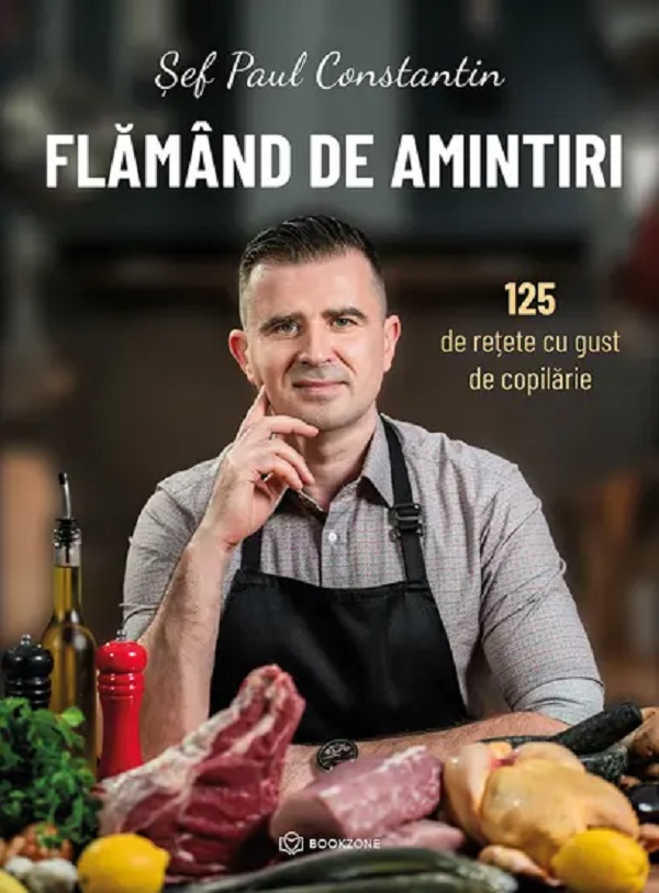 Cartea Flămând de amintiri. 125 de rețete cu gust de copilărie