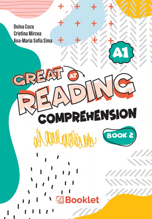Cartea Great at reading comprehension. Book 2 de Cristina Mircea, Doina Cucu, Ana-Maria Sofia Sima