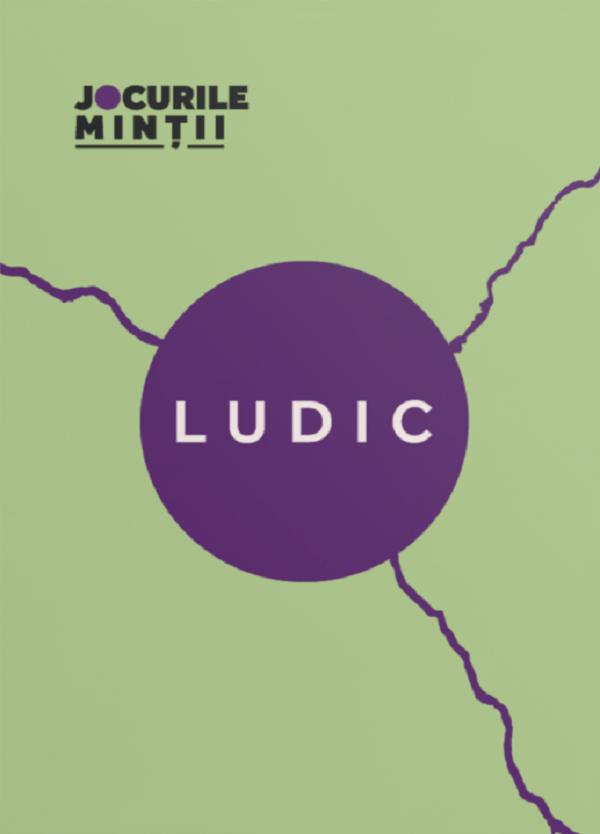 Cartea Ludic. 31 de exerciții de conectare cu copilul interior de Alexandra Gherasim – Editura JOCURILE MINTII