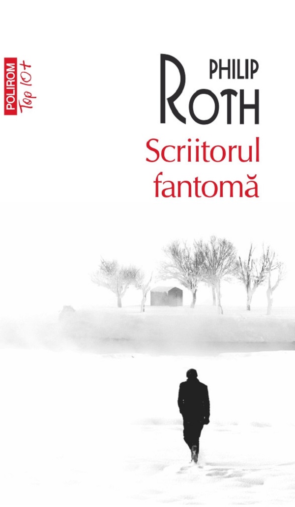 Cartea Scriitorul fantomă. Seria Zuckerman înlanțuit Vol.1 de Philip Roth