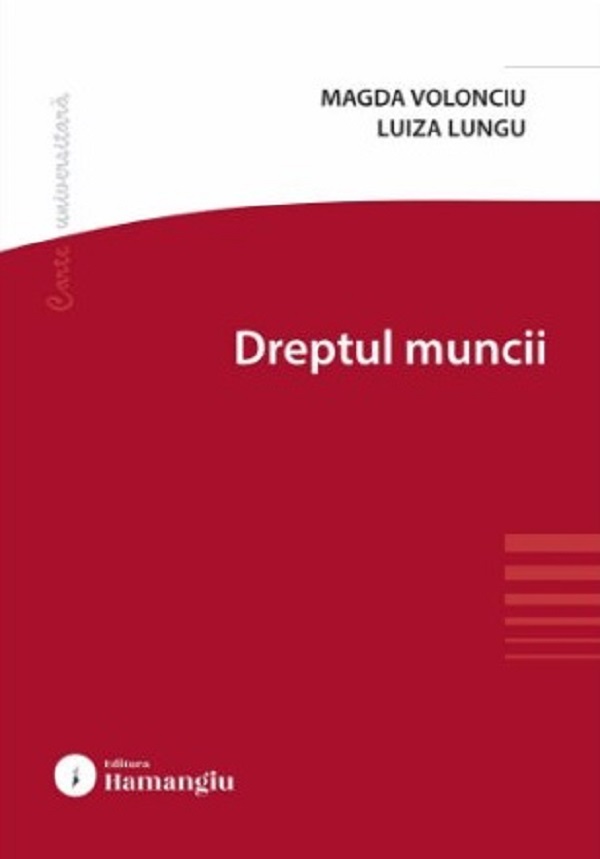 Dreptul muncii, Magda Volonciu, Luiza Lungu – copertă