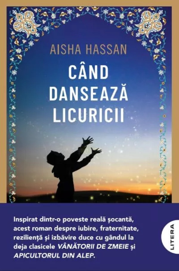 Cartea Când dansează licuricii de Aisha Hassan