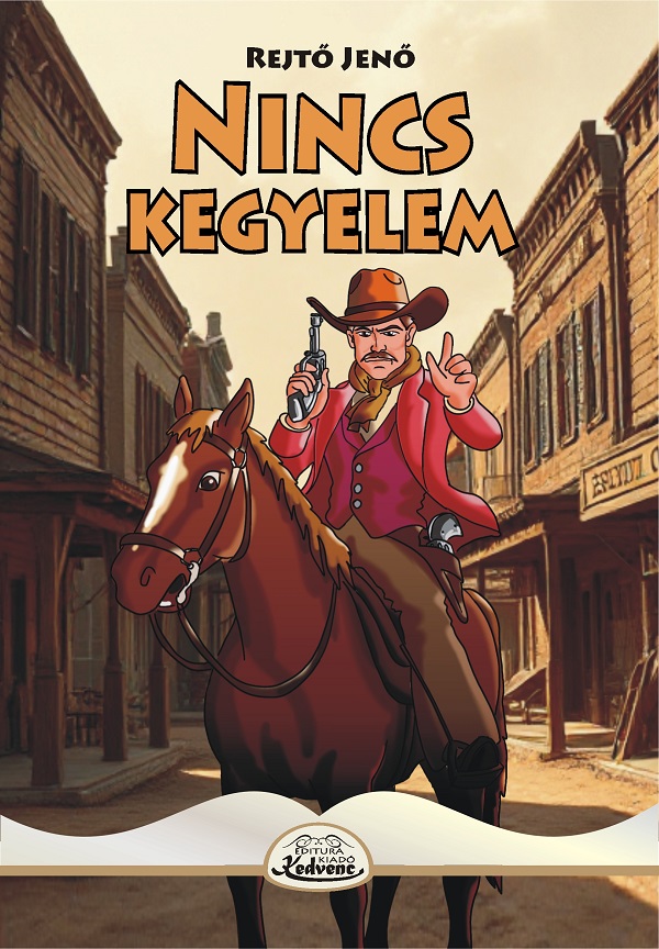 Nincs kegyelem, Rejto Jeno – copertă