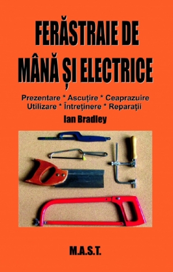 Ferăstraie de mână și electrice, Ian Bradley – copertă