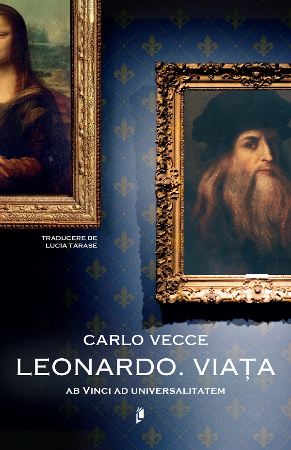 Leonardo. Viața. Ab Vinci ad universalitatem, Carlo Vecce – copertă