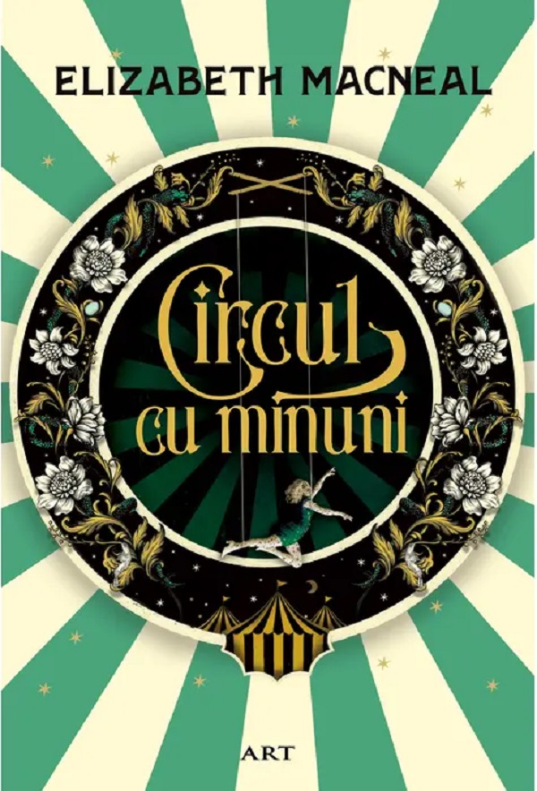 Circul cu minuni, Elizabeth Macneal – copertă