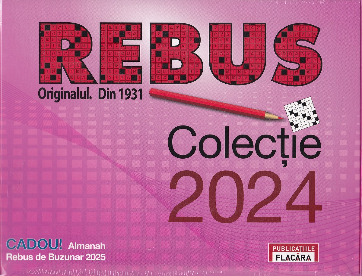 Cartea Rebus. Colecție 2024 – Editura PUBLICATIILE FLACARA