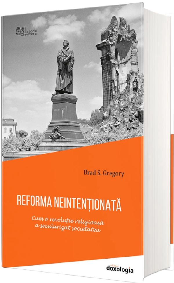 Reforma neintenționată, Brad S. Gregory – copertă