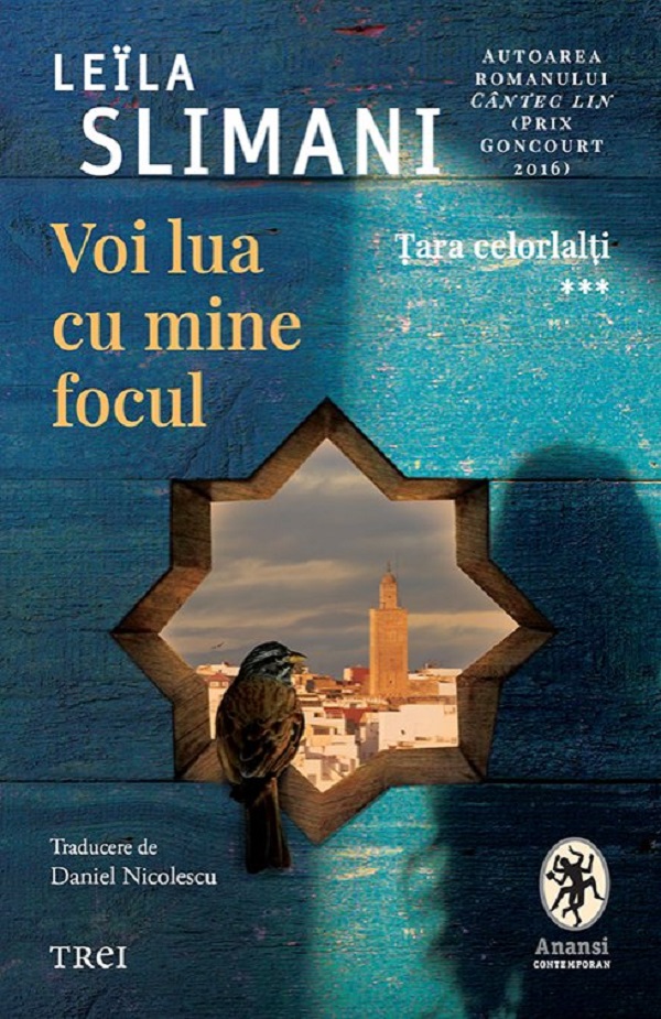 Cartea Voi lua cu mine focul. Seria Țara celorlalți Vol.3 