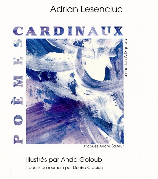 Poémes cardinaux, Adrian Lesenciuc – copertă