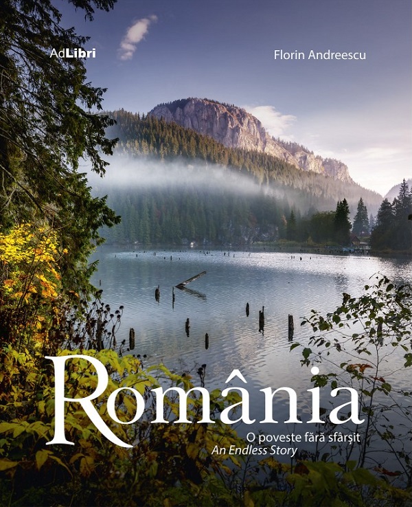 Cartea România. O poveste fără sfârșit. An Endless Story 