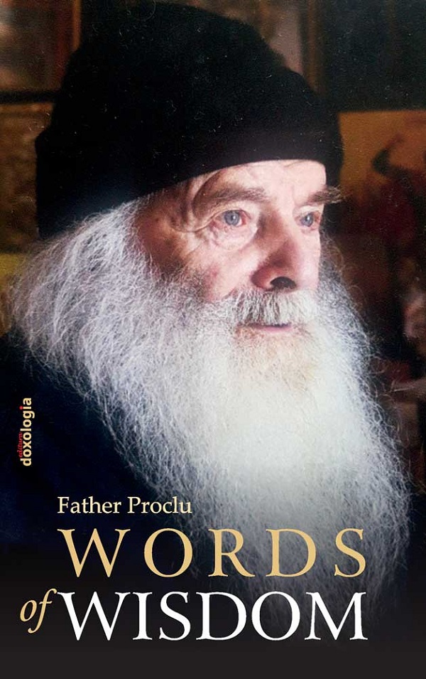 Cartea Words of wisdom de Parintele Proclu