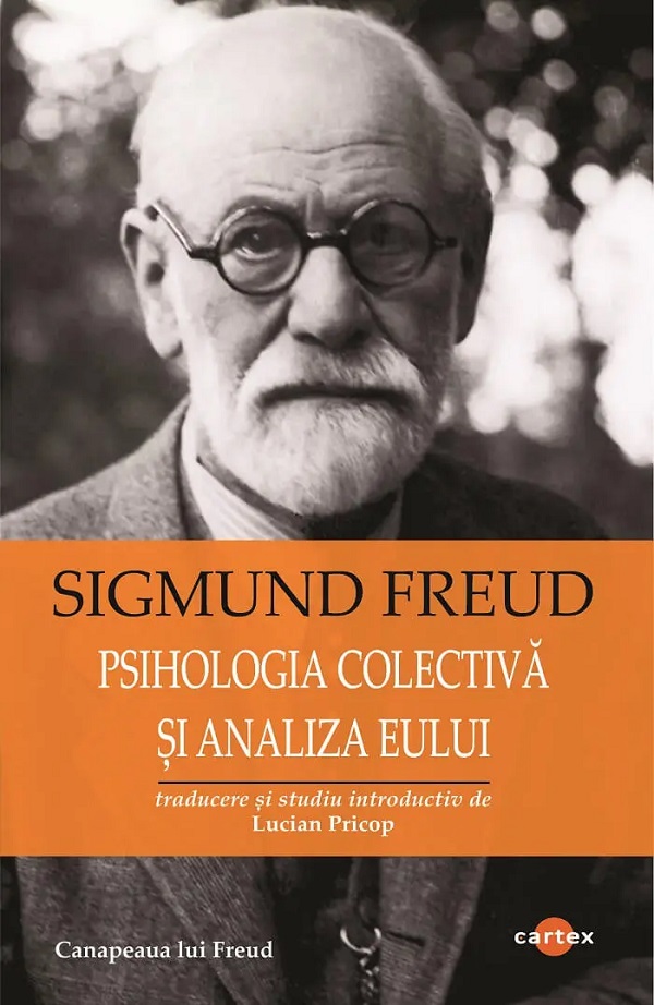 Cartea Psihologia colectivă și analiza Eului de Sigmund Freud