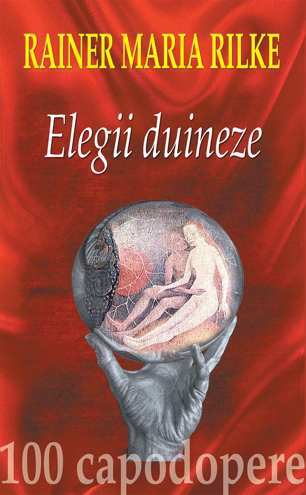 Cartea Elegii duineze + CD de Rainer Maria Rilke