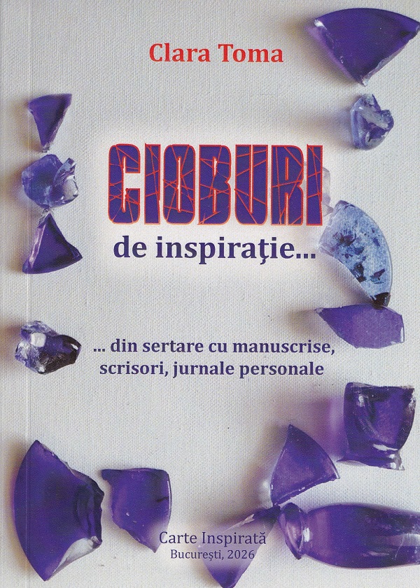 Cioburi de inspirație, Clara Toma – copertă