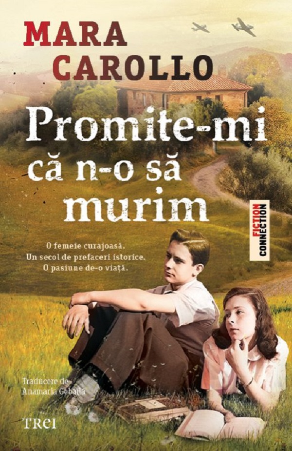 Promite-mi că n-o să murim, Mara Carollo – copertă