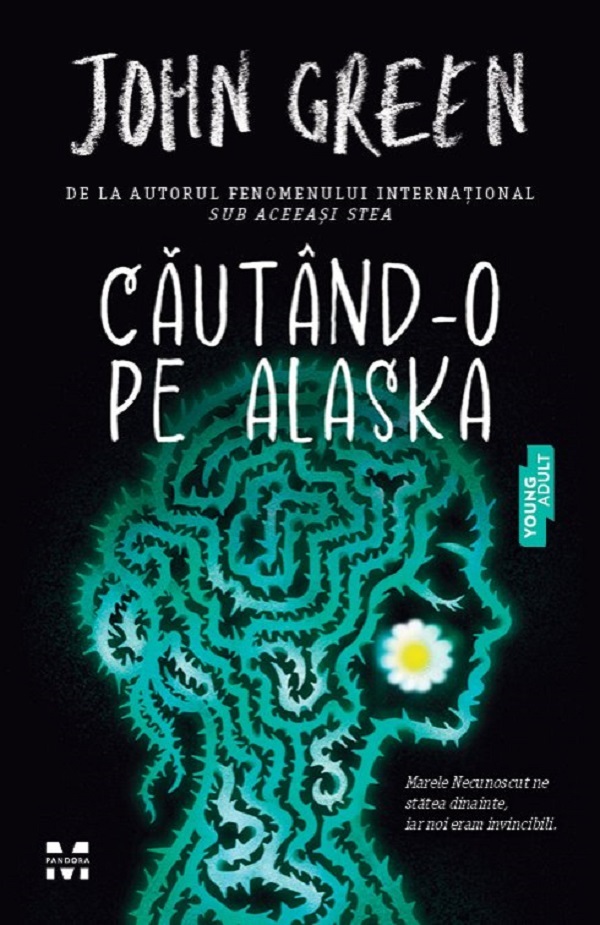 Cartea Căutând-o pe Alaska de John Green