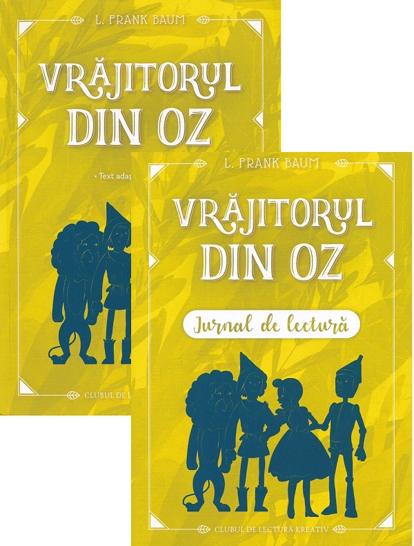 Cartea Pachet: Vrăjitorul din Oz + Jurnal de lectură de L. Frank Baum – Editura KREATIV
