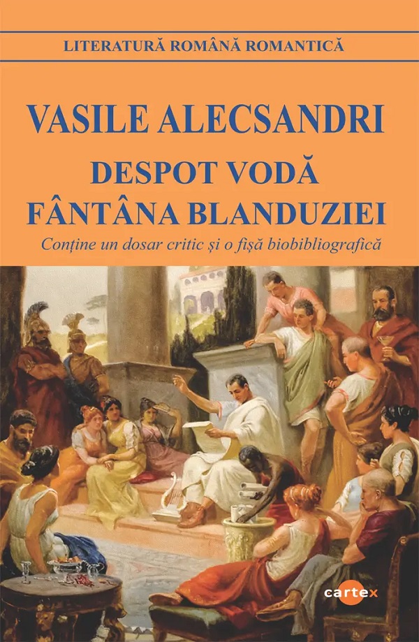 Cartea Despot Vodă. Fântâna Blanduziei de Vasile Alecsandri