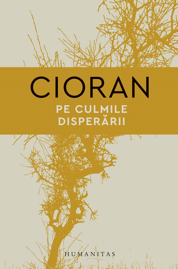 Pe culmile disperării, Emil Cioran – copertă