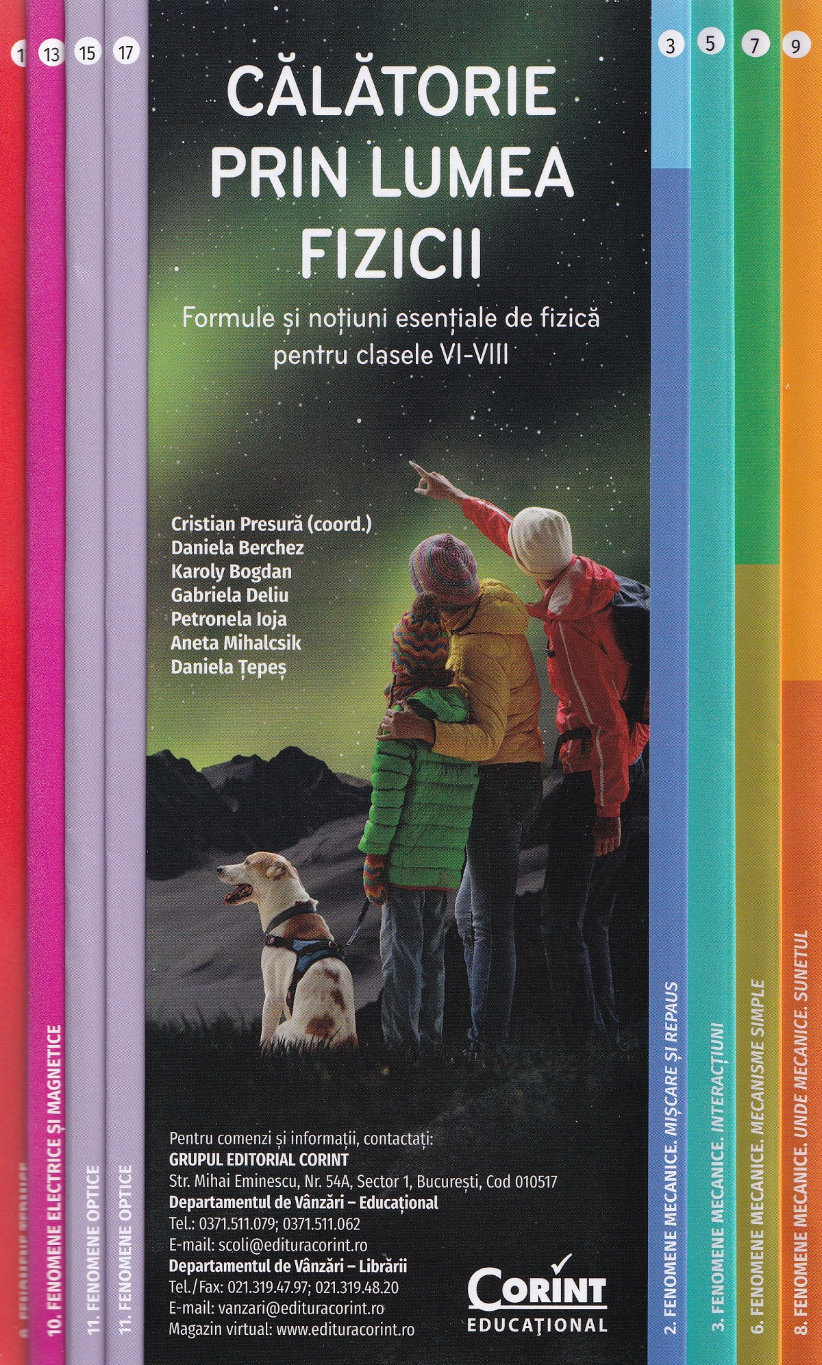Cartea Călătorie prin lumea fizicii - Clasele 6-8 - Formule și noțiuni esențiale de fizică de Petronela Ioja, Karoly Bogdan, Cristian Presura, Gabriela Deliu, Daniela Berchez