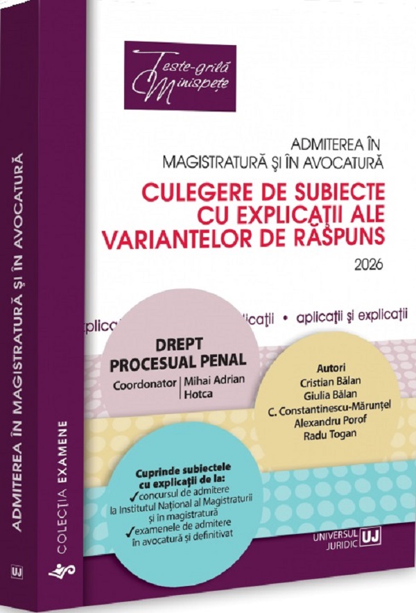 Cartea Admiterea în magistratură și în avocatură. Drept procesual penal Ed.8 de Mihai Adrian Hotca