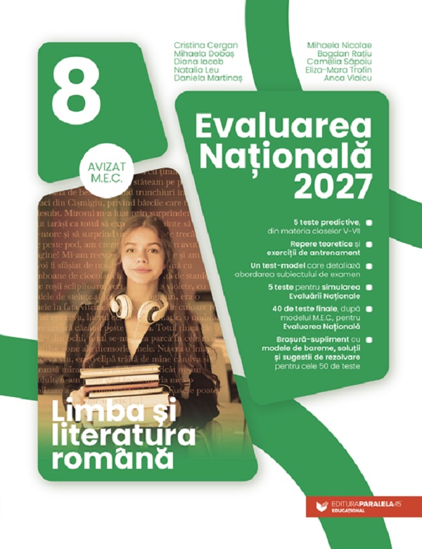 Cartea Evaluarea Națională 2027. Limba și literatura română - Clasa 8 de Mihaela Dobos, Diana Iacob, Cristina Cergan
