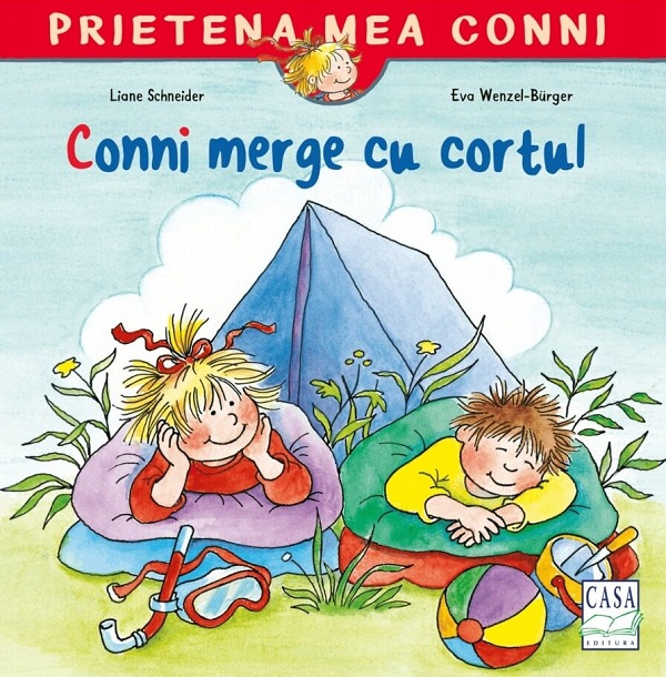 Cartea Conni merge cu cortul de Liane Schneider