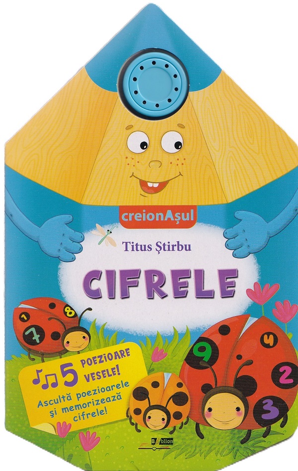 Cartea Carte sonoră. Creionașul: Cifrele de Titus Stirbu