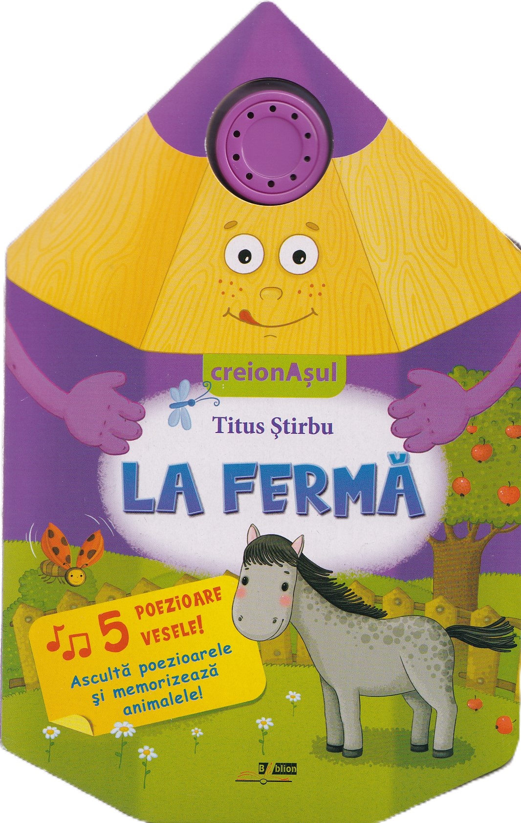Cartea Carte sonoră. Creionașul: La fermă de Titus Stirbu