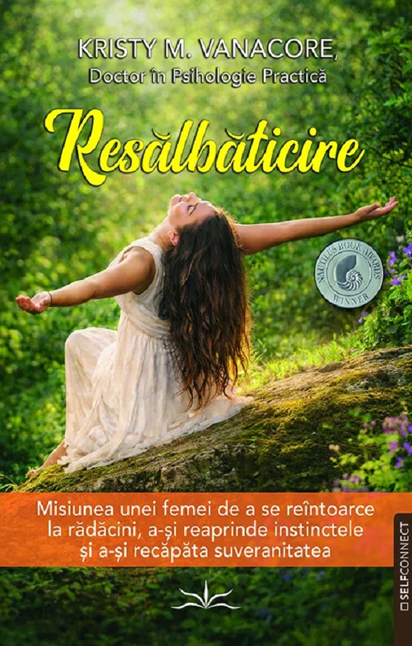 Resălbăticirea, Kristy Vanacore – copertă
