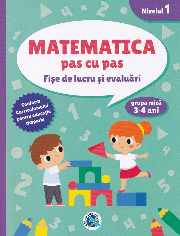 Cartea Matematica pas cu pas 3-4 ani de Luminita Albu