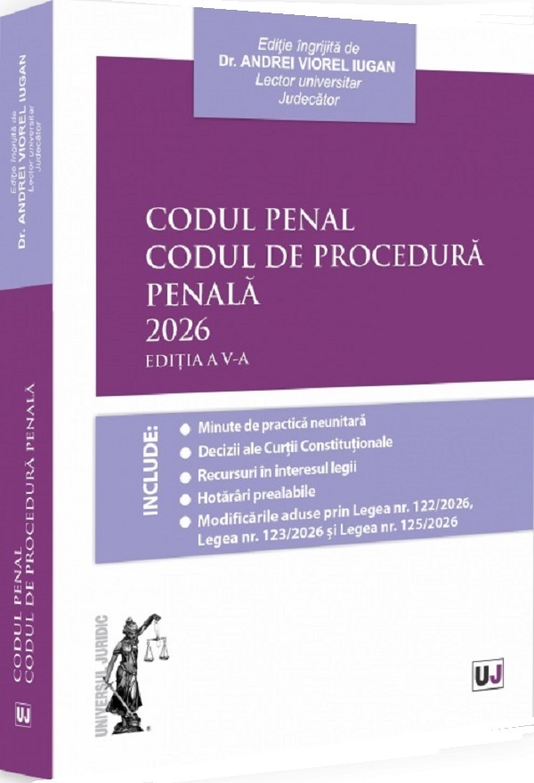 Cartea Codul penal. Codul de procedură penală Ed.5 de Andrei Viorel Iugan