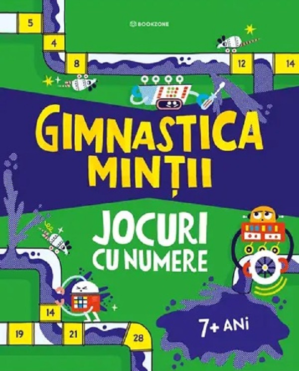 Cartea Gimnastica minții. Jocuri cu numere 