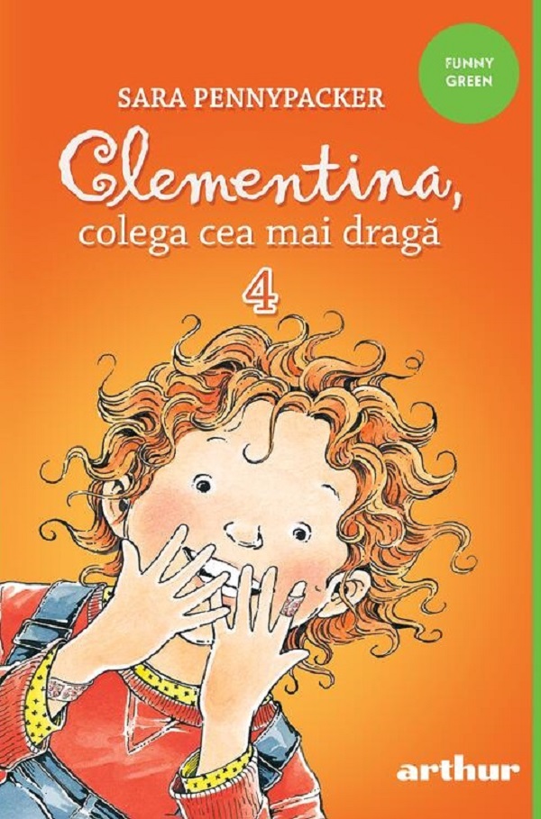 Cartea Clementina, colega cea mai draga 4 de Sara Pennypacker