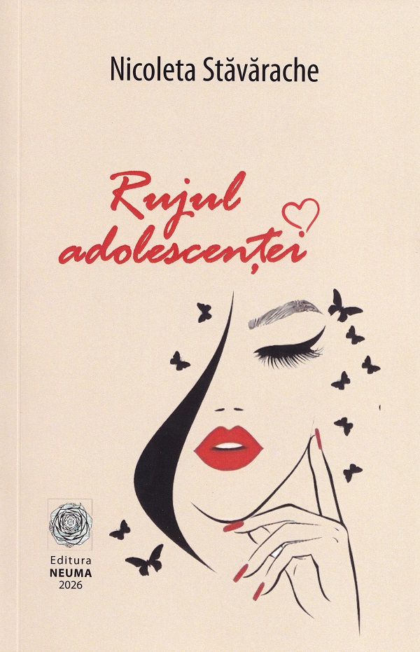 Cartea Rujul adolescenței de Nicoleta Stavarache