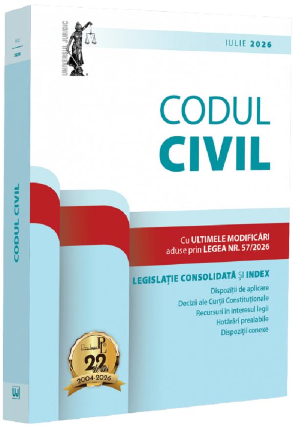 Cartea Codul civil Iulie 2026 de Dan Lupascu