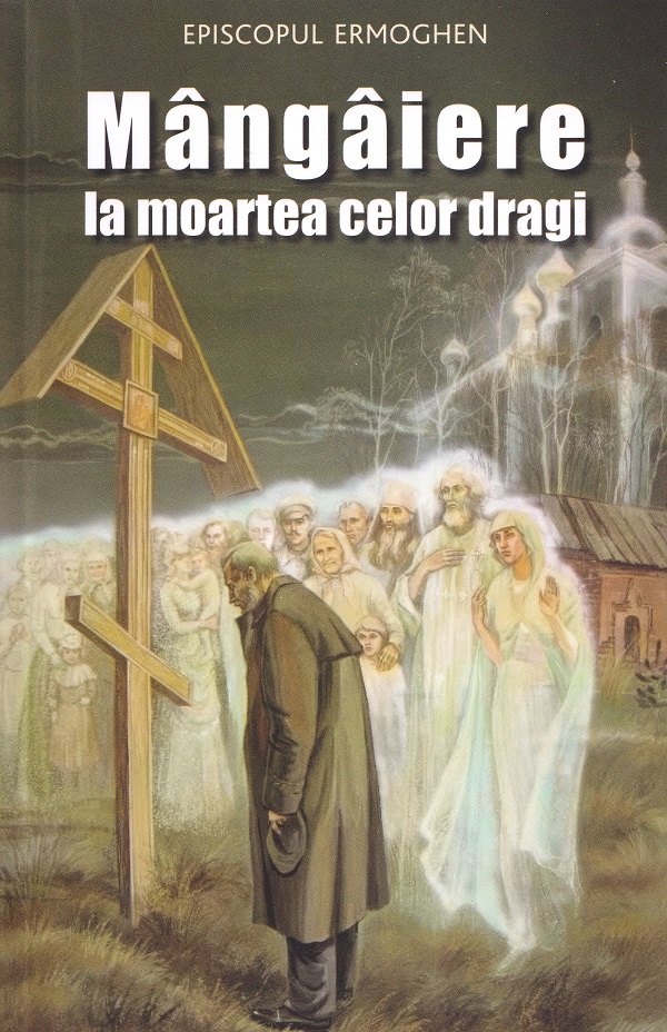 Mângâiere la moartea celor dragi, Episcopul Ermoghen – copertă