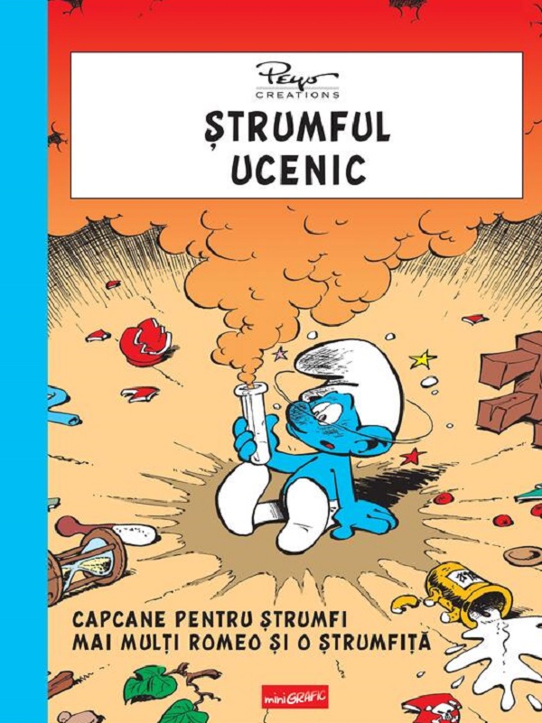Cartea Ștrumful ucenic. Capcane pentru ștrumfi. Mai mulți Romeo și o Ștrumfiță de Pierre Culliford Peyo, Gos