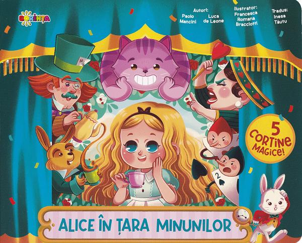 Cartea Alice în Țara Minunilor. 5 cortine magice de Luca de Leone, Paolo Mancini