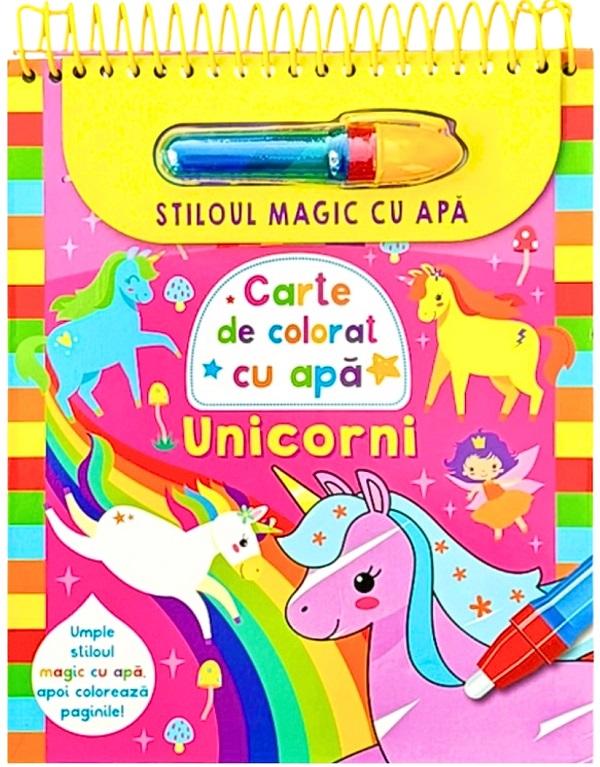 Cartea Stiloul magic cu apă. Carte de colorat cu apă: Unicorni – Editura FLAMINGO