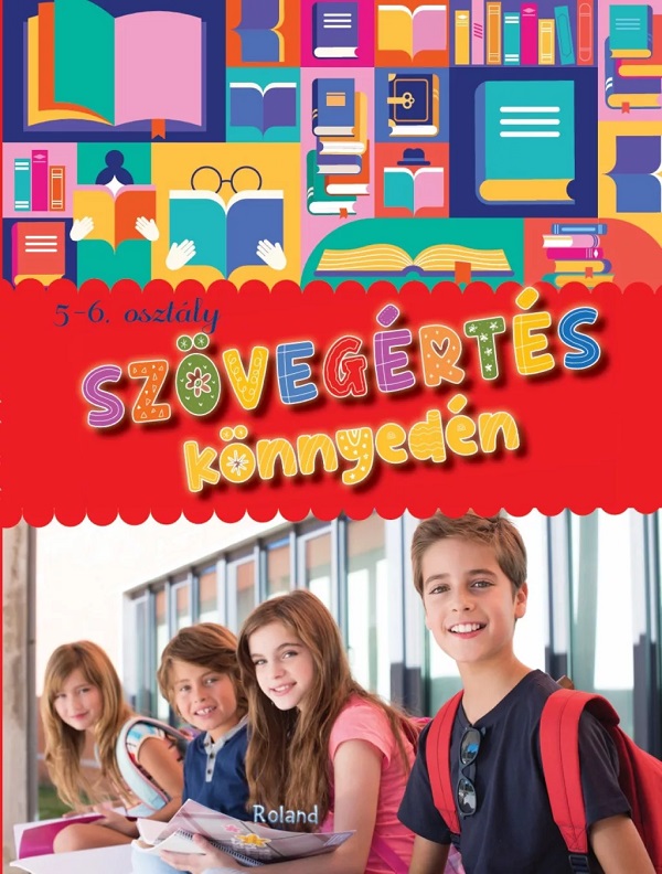 Szövegértés könnyedén 5–6. Osztály, – copertă