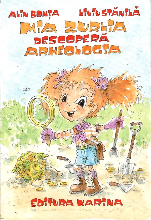 Cartea Mia Zurlia descoperă arheologia 